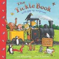 The Tickle Book : With Pop-up Surprises （POP ILL）