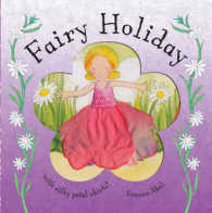 Fairy Petals: Fairy Holiday （Illustrated）