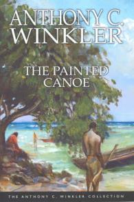 Anthony Winkler Collection: The Painted Canoe