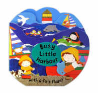 Busy Little Books: Busy Little Harbour （Illustrated）