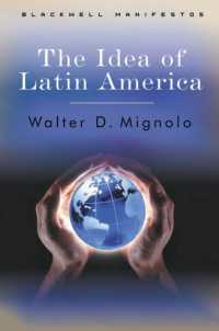 ラテンアメリカの理念<br>The Idea of Latin America (Blackwell Manifestos)