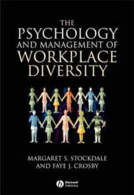 職場の人的多様性：心理学とマネジメント<br>The Psychology and Management of Workplace Diversity