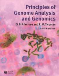 ゲノム解析およびゲノミクスの原理（第３版）<br>Principles of Genome Analysis （3RD）