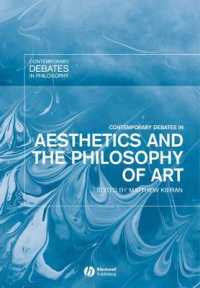 現代美学・芸術哲学の論点<br>Contemporary Debates in Aesthetics and the Philosophy of Art (Contemporary Debates in Philosophy)