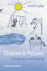 児童と絵画<br>Children and Pictures : Drawing and Understanding (Understanding Children's Worlds)