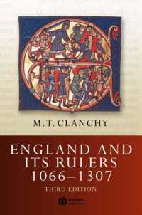 イングランドとその支配者１０６６－１３０７年（第３版）<br>England and Its Rulers, 1066-1273 (Blackwell Classic Histories of England) （3RD）