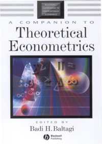 A Companion to Theoretical Econometrics (Blackwell Companions to