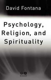 Psychology, Religion, and Spirituality
