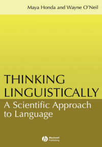 言語学的に考える：科学的アプローチ<br>Thinking Linguistically : A Scientific Approach to Language