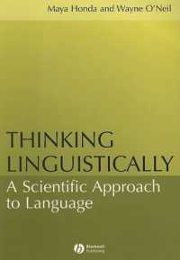 言語学的に考える：科学的アプローチ<br>Thinking Linguistically : A Scientific Approach to Language