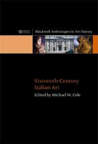 １６世紀イタリア美術研究読本<br>Sixteenth-century Italian Art (Blackwell Anthologies in Art History)