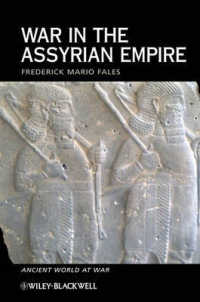 War in the Assyrian Empire (Ancient World at War)