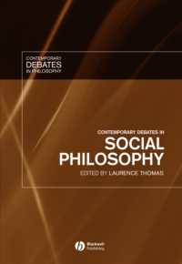 現代の社会哲学における議論<br>Contemporary Debates in Social Philosophy (Contemporary Debates in Philosophy)