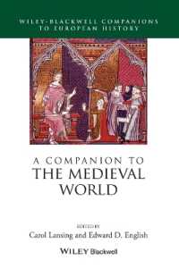 ブラックウェル版　中世世界必携<br>A Companion to the Medieval World (Blackwell Companions to History)