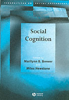 Social Cognition (Perspecitves on Social Psychology)