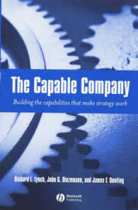 有能な企業：戦略を活かす能力形成<br>The Capable Company : Building the Capabilities That Make Strategy Work
