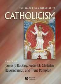 カトリシズム必携<br>The Blackwell Companion to Catholicism (Blackwell Companions to Religion)