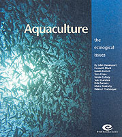 Aquaculture : The Ecological Issues