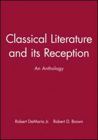 古典文学とその受容：アンソロジー<br>Classical Literature and Its Reception : An Anthology