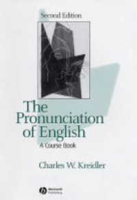 英語発音テキスト（第２版）<br>The Pronunciation of English : A Course Book （2ND）