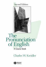 英語発音テキスト（第２版）<br>The Pronunciation of English : A Course Book （2ND）