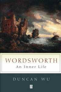 ワーズワースの内面生活<br>Wordsworth : An Inner Life