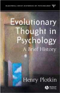 心理学における進化思想：小史<br>Evolutionary Thought in Psychology : A Brief History (Blackwell Brief Histories of Psychology, 2)