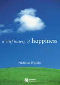 幸福思想小史<br>A Brief History of Happiness
