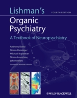 Lishman器質性精神医学テキスト（第４版）<br>Lishman's Organic Psychiatry : A Textbook of Neuropsychiatry （4TH）