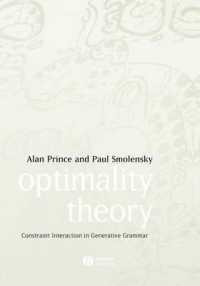 『最適性理論 　生成文法における制約相互作用』（原書）<br>Optimality Theory : Constraint Interaction in Generative Grammar
