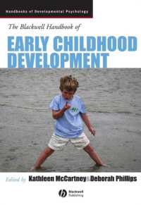 ブラックウェル幼児発達ハンドブック<br>Blackwell Handbook of Early Childhood Development (Blackwell Handbooks of Developmental Psychology)