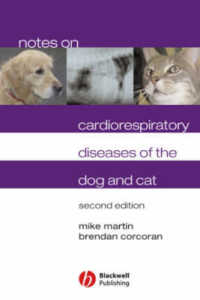 Notes on Cardiorespiratory Diseases of the Dog and Cat （2ND）