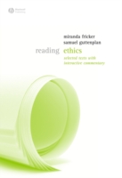 倫理を読む（新版）<br>Reading Ethics : Selected Texts with Interactive Commentary (Reading Philosophy)