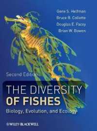 魚類の多様性（第２版）<br>The Diversity of Fishes : Biology, Evolution, and Ecology （2ND）