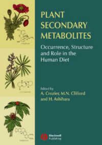 食生活と健康における植物二次代謝物質<br>Plant Secondary Metabolities : Occurrence, Structure and Role in the Human Diet