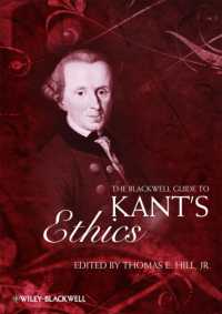 ブラックウェル版　カント倫理学ガイド<br>The Blackwell Guide to Kant's Ethics (Blackwell Guides to Great Works)