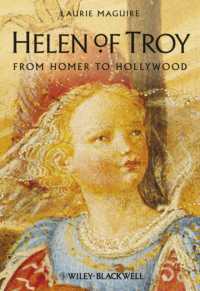 トロイのヘレネー：ホメロスからハリウッドまで<br>Helen of Troy : From Homer to Hollywood