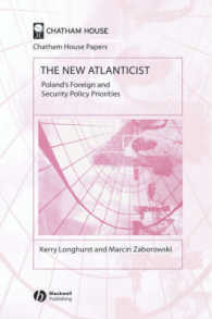 The New Atlanticist : Poland's Foreign and Security Policy Priorities