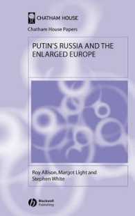 プーチン政権下のロシアと拡大ヨーロッパ<br>Putin's Russia and the Enlarged Europe