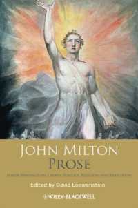 ミルトン散文集：自由、政治、宗教、教育をめぐって<br>John Milton Prose : Major Writings on Liberty, Politics, Religion, and Education
