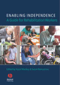Enabling Independence : A Guide for Rehabilitation Workers