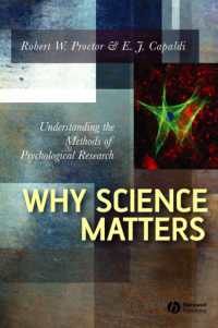 心理学研究の方法を理解する<br>Why Science Matters : Understanding the Methods of Psychological Research