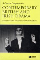 現代イギリス・アイルランド劇作必携<br>A Concise Companion to Contemporary British, and Irish Drama (Concise Companions to Literature and Culture)