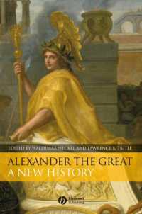 アレクサンダー大王新史<br>Alexander the Great : A New History