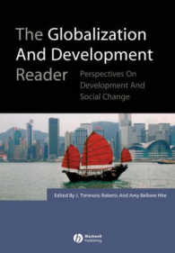 グローバル化と開発読本<br>The Globalization and Development Reader : Perspectives on Development and Social Change