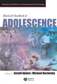 ブラックウェル青年発達ハンドブック<br>Blackwell Handbook of Adolescence (Blackwell Handbooks of Developmental Psychology)