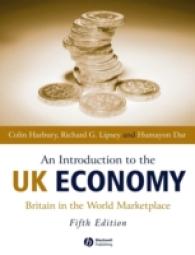An Introduction to the UK Economy : Britain in the World Marketplace （Fifth）