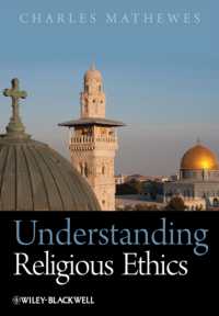 宗教倫理学を理解する<br>Understanding Religious Ethics