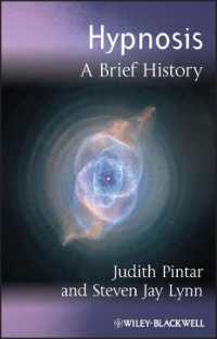 催眠小史<br>Hypnosis : A Brief History (Blackwell Brief Histories of Psychology)