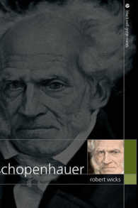 ショーペンハウアーの思想<br>Schopenhauer (Blackwell Great Minds)
